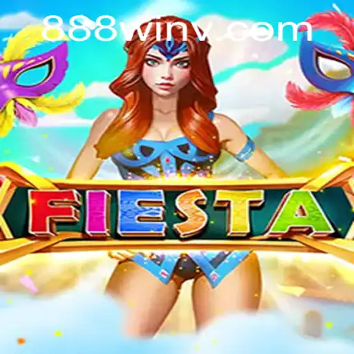 Fiesta: Your Ultimate Adventure with 888win