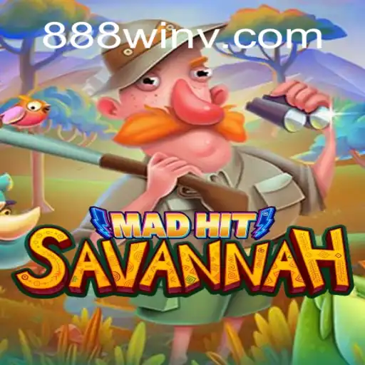 Experience the Thrill of MadHitSavannah: 888win's Exciting New Adventure