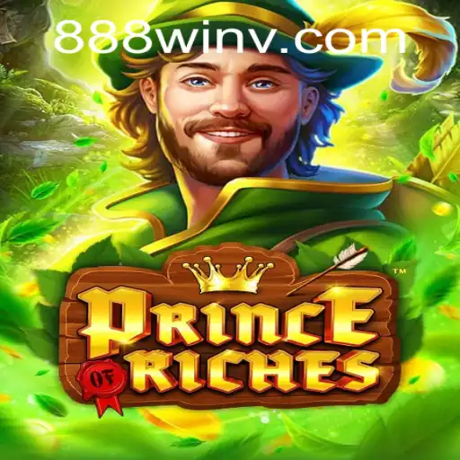 Explore the Enchanting World of PrinceOfRiches: A Guide to Winning with 888win